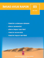 İMSAD Raporunda Ekonominin ve İnşaat Sektörünün Son Bir Ayı Değerlendirildi