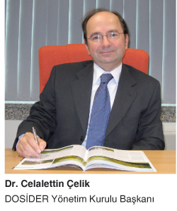 DOSİDER sektörün yaklaşık %95’ini temsil etmektedir.