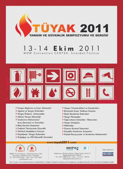 “TÜYAK 2011 Yangın ve Güvenlik Sempozyumu ve Sergisi”  İçin Son Hazırlıklar Devam Ediyor