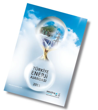 “Türkiye Enerji Ajandası 2011” Çıktı “Türkiye Enerji Ajandası 2011” Çıktı