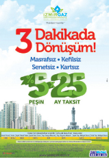 İzmirgaz’dan 3 Dakikada Dönüşüm Kampanyası İzmirgaz’dan 3 Dakikada Dönüşüm Kampanyası