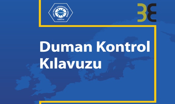 TTMD'nin Yeni Kitabı Duman Kontrol Kılavuzu Yayımlandı TTMD'nin Yeni Kitabı Duman Kontrol Kılavuzu Yayımlandı