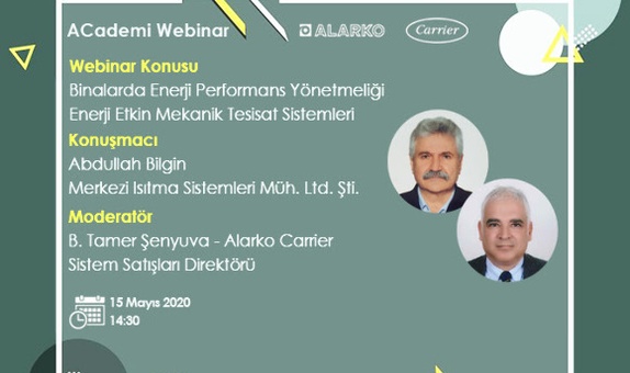Alarko Carrier, BEP Yönetmeliği Webinarı Düzenleyecek Alarko Carrier, BEP Yönetmeliği Webinarı Düzenleyecek