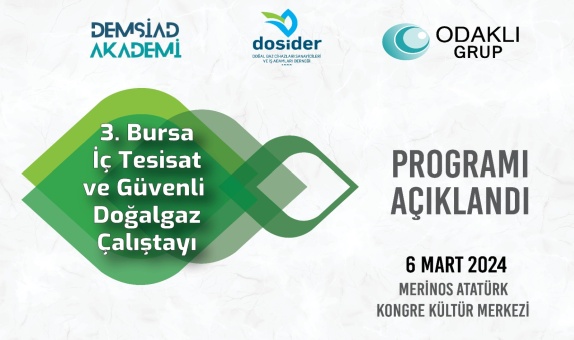 Bursa 3. İç Tesisat ve Güvenli Doğalgaz Çalıştayı Programı Açıklandı