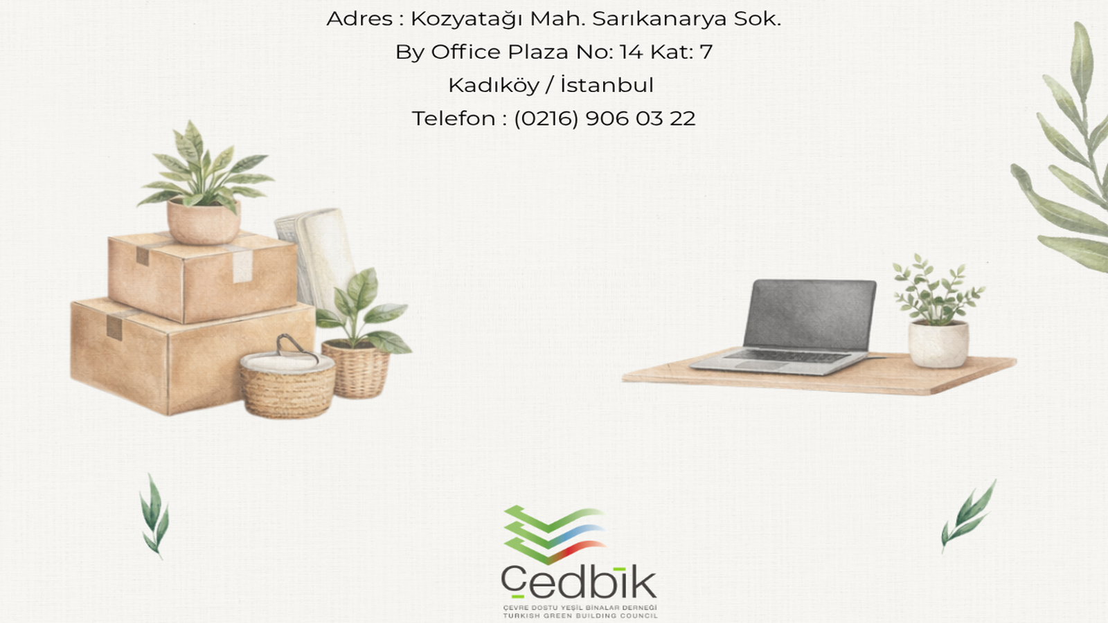 ÇEDBİK Ofisi Yeni Adresine Taşındı