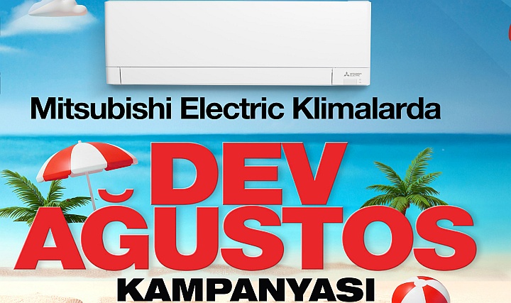 Dev Ağustos Kampanyası ile Klima Sahibi Olmak Kolaylaşıyor Dev Ağustos Kampanyası ile Klima Sahibi Olmak Kolaylaşıyor