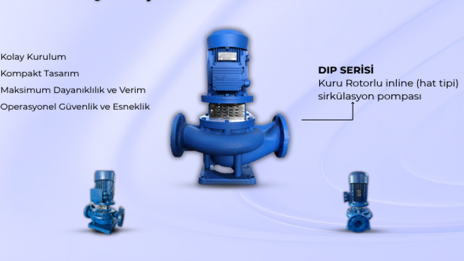 DIP Serisi Sirkülatör: Duyar'lı Çözümler Bir Adım Önde class=