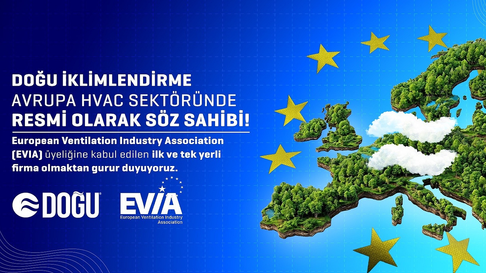 Doğu İklimlendirme, EVIA Üyeleri Arasında Yerini Aldı Doğu İklimlendirme, EVIA Üyeleri Arasında Yerini Aldı