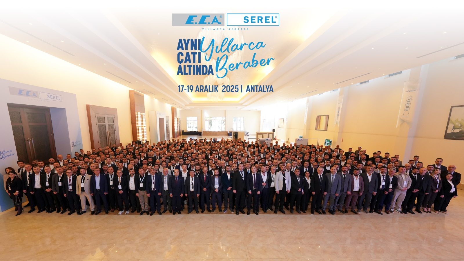 E.C.A. Serel Yetkili Servisleri Antalya'da Buluştu