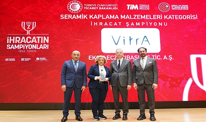 Eczacıbaşı VitrA, 7 Yıldır Üst Üste İhracat Şampiyonu Eczacıbaşı VitrA, 7 Yıldır Üst Üste İhracat Şampiyonu