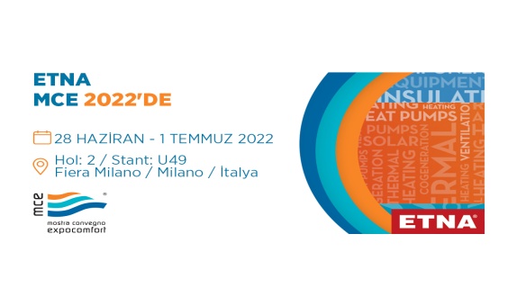 ETNA, Mostra Convegno Expocomfort Fuarına Katılıyor ETNA, Mostra Convegno Expocomfort Fuarına Katılıyor