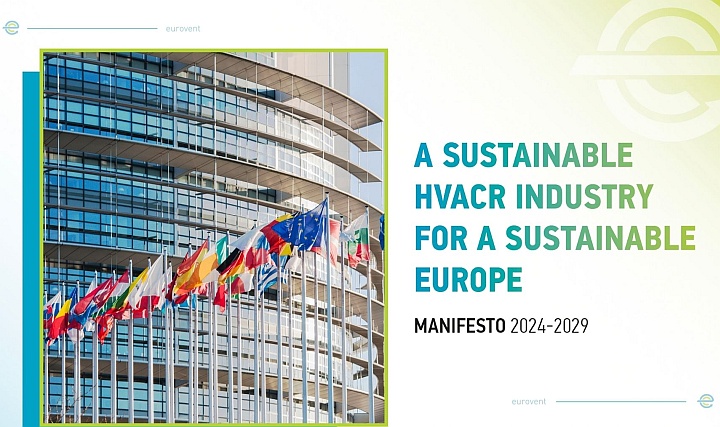 Eurovent 2024-2029 Manifestosu'nu Yayınladı Eurovent 2024-2029 Manifestosu'nu Yayınladı