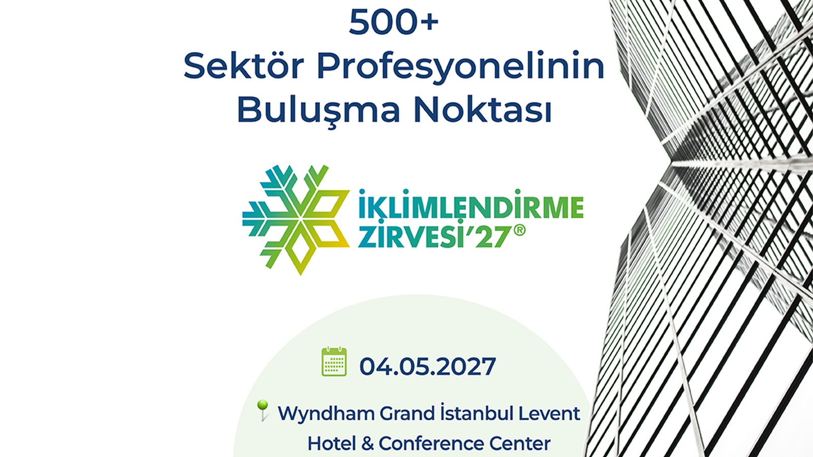 İklimlendirme zirvesi 2027 için geri sayım başladı