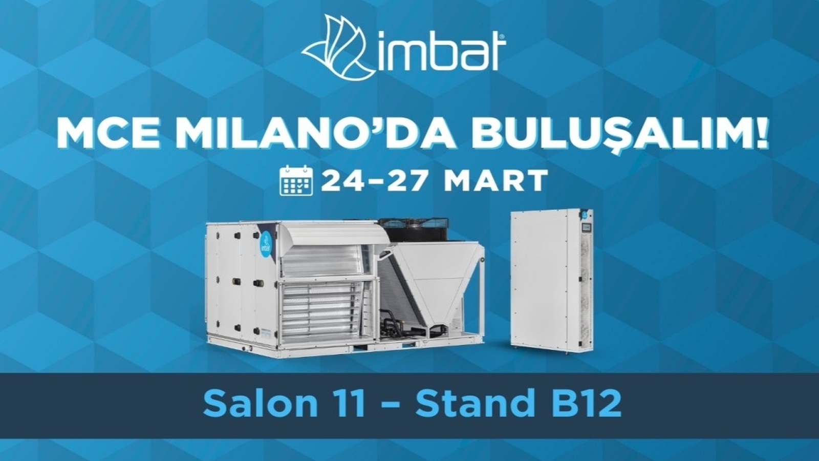 İmbat, MCE Milano 2026'da "İmbat ile Olur" Diyecek