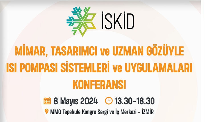 Isı Pompası Sistemleri ve Uygulamaları Konferansı