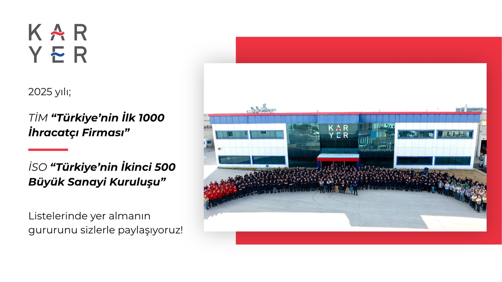 KARYER'den Çifte Başarı: 2025 Yılı TİM ve İSO Listelerinde Yerini Aldı