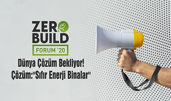 Sıfır Enerjili Binalar ZeroBuild Forum20'de İnşa Edilecek