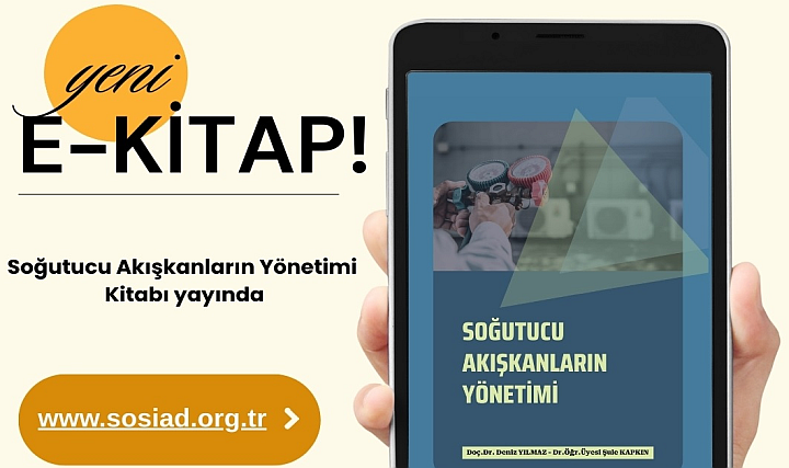 SOSİAD, Soğutucu Akışkanların Yönetimi Kitabını Sektöre Sundu SOSİAD, Soğutucu Akışkanların Yönetimi Kitabını Sektöre Sundu