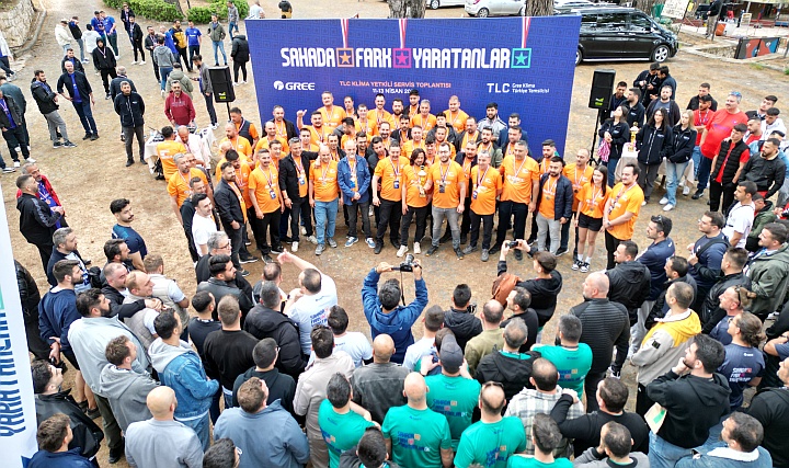 TLC Klima, "Sahada Fark Yaratanlar" Buluşmasıyla Yetkili Servis Çalışanlarını Bir Araya Getirdi