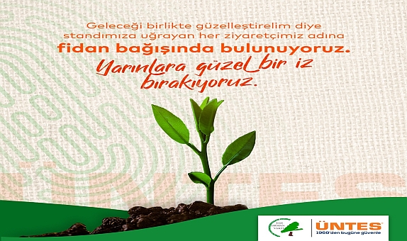 Üntes ISK-Sodex Fuarında Standını Ziyaret Eden Misafirleri için Fidan Bağışlıyor