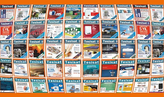 Sektörün Tarihine Tanıklık Eden Dergi: Tesisat Dergisi Sektörün Tarihine Tanıklık Eden Dergi: Tesisat Dergisi